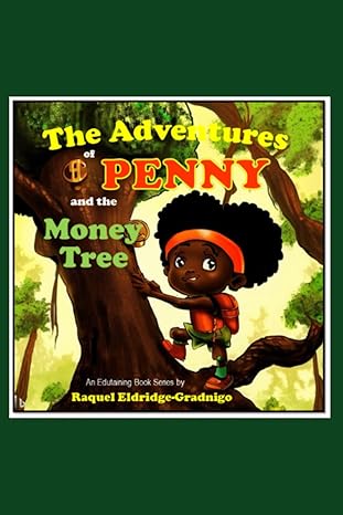 The Adventures of Penny and the Money Tree